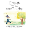 Ernest and the Purple Top Hat - Paperback