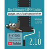 The Ultimate GIMP 2.10 Guide: Learn Professional photo editing - Paperback
