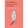 Manual Para Mujeres de la Limpieza /A Manual for Cleaning Women: Selected Stories - Paperback