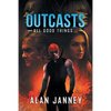Outcasts: All good things... - Paperback