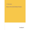 History of the Scottish Metrical Psalms - Paperback