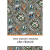 Tiny Bright Thorns - Paperback
