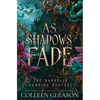 As Shadows Fade: The Gardella Vampire Hunters, 5 - Paperback