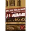 Catching Water in a Net - Paperback