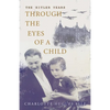 The Hitler Years Through the Eyes of a Child - Paperback