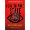 Surveillance State: Inside China's Quest to Launch a New Era of Social Control - Paperback