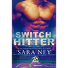 Switch Hitter: a Jock Hard novella - Paperback