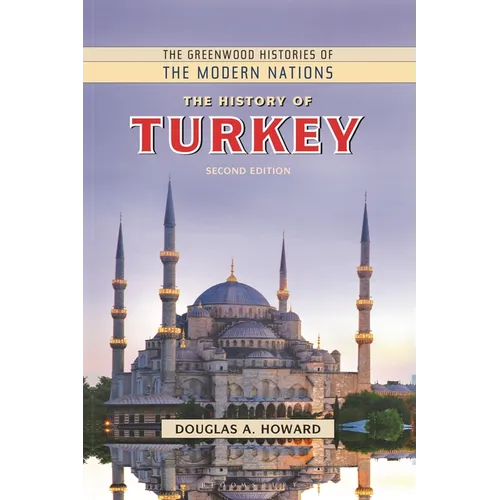 The History of Turkey - Hardcover