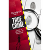 Reader's Digest True Crime: Tales of Murder & Mayhem - Paperback
