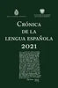 Crónica de la Lengua Española 2021 - Paperback