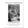 Building the Barricade - Paperback