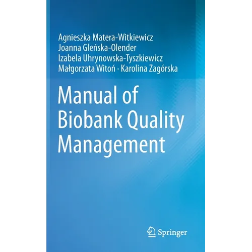 Manual of Biobank Quality Management - Hardcover