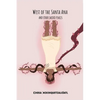 West of the Santa Ana And Other Sacred Places - Paperback