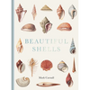 Beautiful Shells: George Perry's Conchology - Hardcover
