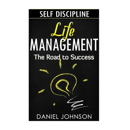 Self-discipline: Life management and Mastering yourself - The road to success (self-discipline and emotional control, self-discipline f - Paperback