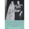 George and Marina: Duke and Duchess of Kent - Paperback