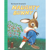 Richard Scarry's Naughty Bunny - Board Book