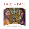 Face to Face: Portraits of the Divine in Early Christianity - Paperback