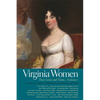 Virginia Women: Their Lives and Times, Volume 1 - Paperback