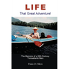 Life - That Great Adventure! - Paperback