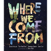Where We Come from - Hardcover