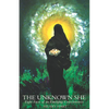 The Unknown She: Eight Faces of an Emerging Consciousness - Paperback