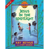 Jesus in the Spotlight: John 1-10 - Paperback
