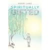 Spiritually Gifted - Paperback