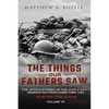 Across the Rhine: The Things Our Fathers Saw-The Untold Stories of the World War II Generation-Volume VII - Paperback