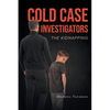 Cold Case Investigators: The Kidnapping - Paperback