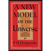 A New Model of the Universe: Principles of the Psychological Method In Its Application to Problems of Science, Religion, and Art - Paperback