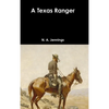 A Texas Ranger - Hardcover