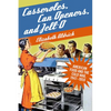 Casseroles, Can Openers, and Jell-O: American Food and the Cold War, 1947-1959 - Paperback