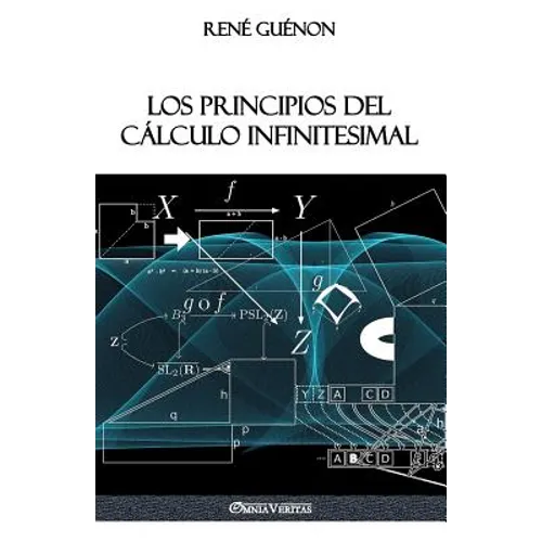 Los Principios del Cálculo Infinitesimal - Paperback
