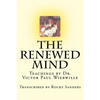 The Renewed Mind: Teachings by Dr. Victor Paul Wierwille - Paperback