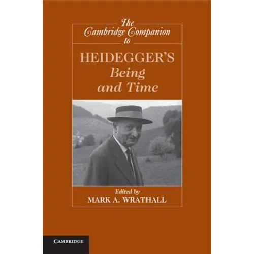 The Cambridge Companion to Heidegger's Being and Time - Paperback
