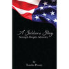 A Soldier's Story: Strength Despite Adversity - Paperback