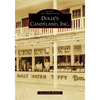 Dolle's Candyland, Inc. - Paperback