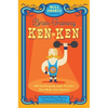 Will Shortz Presents Brain-Training Kenken: 100 Challenging Logic Puzzles That Make You Smarter - Paperback