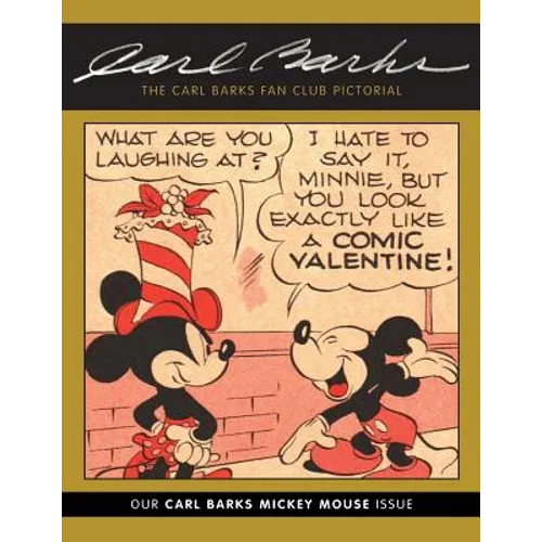 The Carl Barks Fan Club Pictorial: Our Carl Barks Mickey Mouse Issue - Paperback