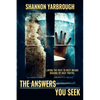 The Answers You Seek - Paperback