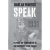 Harlan Miners Speak: Report on Terrorism in the Kentucky Coal Fields - Paperback