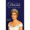 Princess Diana, Modern Day Moon-Goddess: A Psychoanalytical and Mythological Look at Diana Spencer's Life, Marriage, and Death - Hardcover