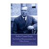 Arthur Conan Doyle - The Gully of Bluemansdyke And Other Stories: "When once your point of view is changed, the very thing which was so damning become - Paperback