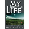 My Interesting Life: The Memoirs of Sam Pryor - Paperback