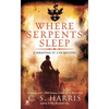 Where Serpents Sleep - Mass Market Paperbound