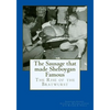 The Sausage that made Sheboygan Famous: The Rise of the Bratwurst - Paperback