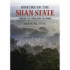 History of the Shan State: From Its Origins to 1962 - Paperback