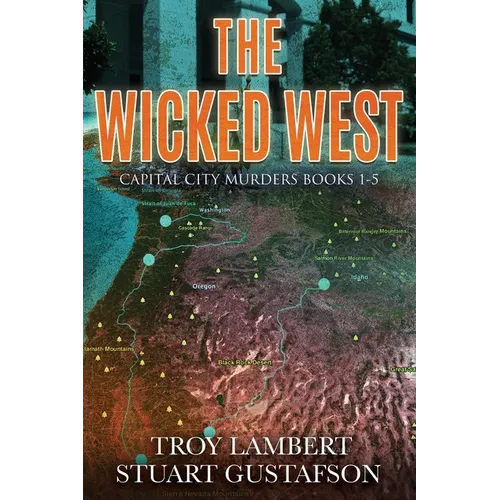 The Wicked West: Books 1-5 of the Capital City Murders Series - Paperback