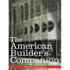 The American Builder's Companion - Paperback